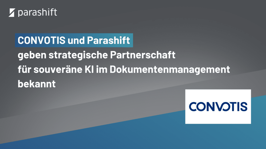 CONVOTIS und Parashift geben strategische Partnerschaft für souveräne KI im Dokumentenmanagement bekannt